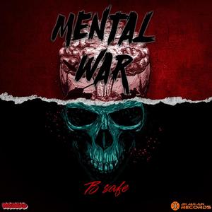 MENTAL WAR (Explicit)