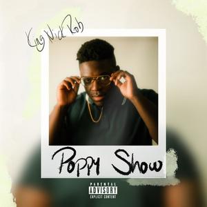 Poppy Show (Explicit)