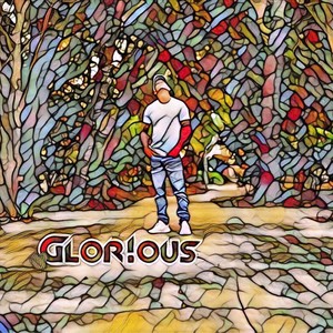 Glor!ous (Explicit)