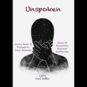 Unspoken (feat. Isaac Onanuga) (Explicit)