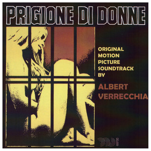 Prigione di donne (Original Motion Picture Soundtrack) (Remastered)