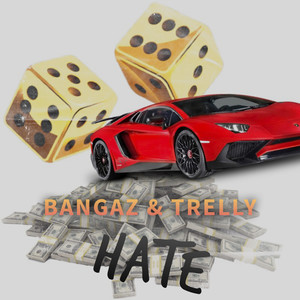 Hate (Explicit)