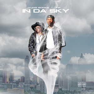 In Da Sky (Explicit)