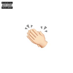 CLAP (feat. LOCO) (Explicit)