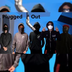 Plugged Out (feat. mcaio, Satay, Mahorny & CB) [Explicit]