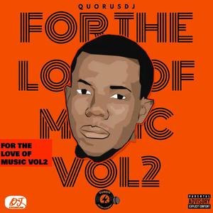 For The Love Of Music Vol2