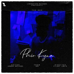 PHIR KYUN (Explicit)