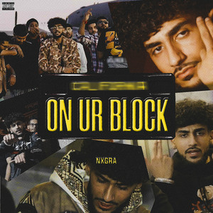 On Ur Block (Explicit)