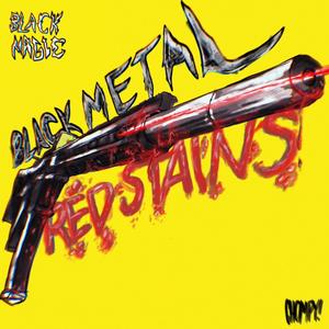 Black Metal, Red Stains (feat. Idontknowjeffery) [Explicit]