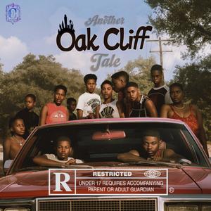 Another Oak Cliff Tale (Explicit)