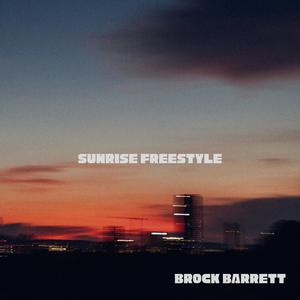 SUNRISE FREESTYLE (Explicit)
