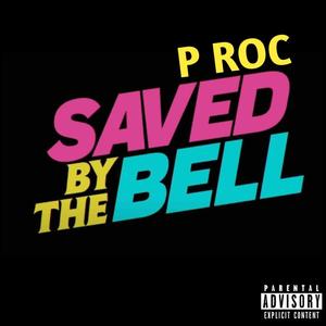 Saved by the bell (Explicit)