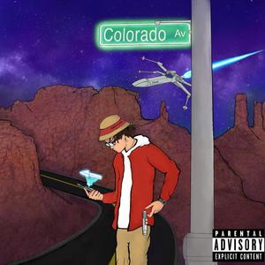 Colorado Ave. (Explicit)