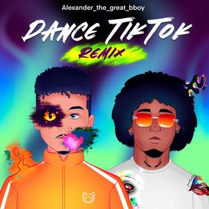 Dance Tik Tok(feat. Remy Musica) (Remix)