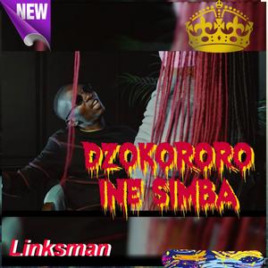 Dzokororo ine simba