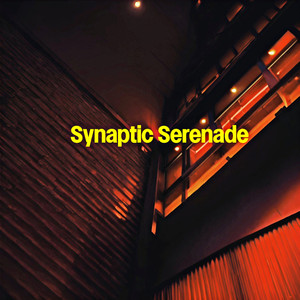 Synaptic Serenade