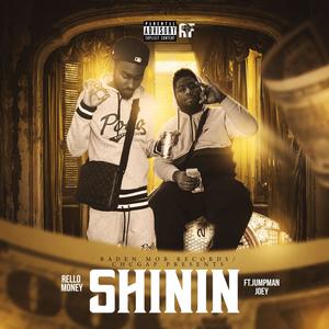 Shinnin (feat. Jumpman Joey) [Explicit]