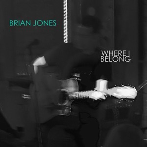 Brian Jones - Your Song Carries Me