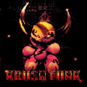 KRUSH FUNK (Explicit)