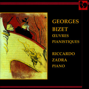 Georges Bizet: Oeuvres pianistiques (Piano Works)