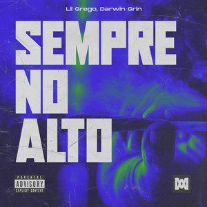 Sempre no Alto (Explicit)