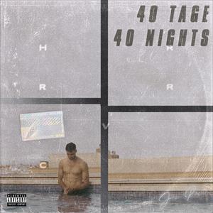 40 Tage 40 Nights (Explicit)