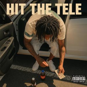 Hit The Tele (Explicit)