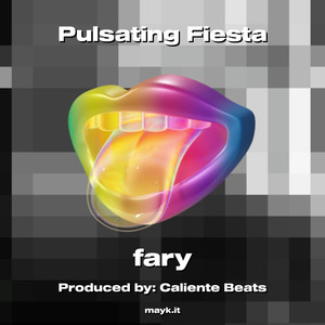 Pulsating Fiesta