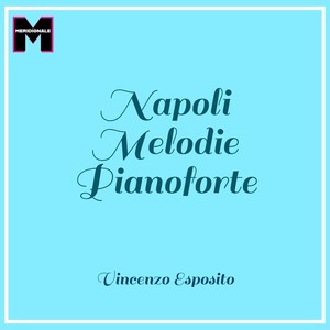 Napoli melodie pianoforte