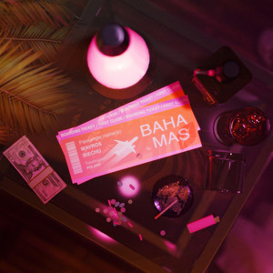Bahamas (Explicit)
