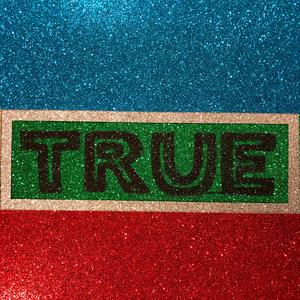 True (feat. Alexie Pigot)