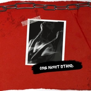 One Night Stand (Explicit)