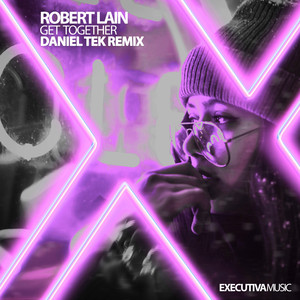 Get Together (Daniel Tek Extended Remix)