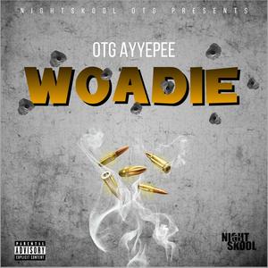 Woadie (Explicit)