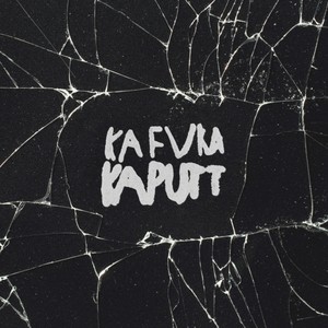 Kaputt (Explicit)