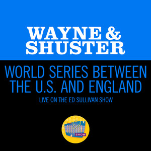 World Series Between The U.S. And England (Live On The Ed Sullivan Show, October 8, 1967)