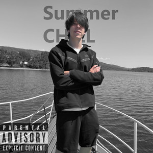 Summer Chill (Explicit)