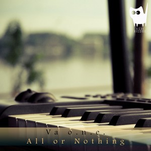 All Or Nothing (Original Mix)