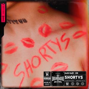 Shortys (Explicit)