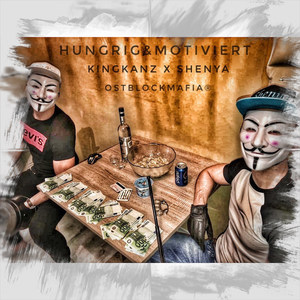 Hungrig & Motiviert (Explicit)