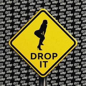 Drop It