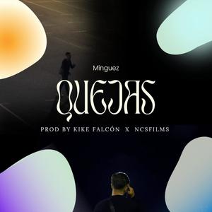 Quejas (feat. Kike Falcon)