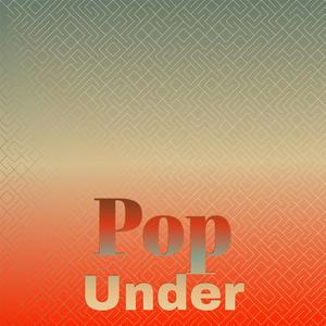 Pop Under