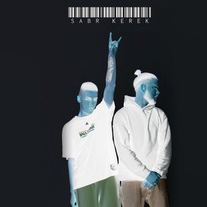 Sabr Kerek (Explicit)