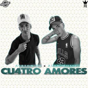 Cu4tro Amores (feat. Alan Music)