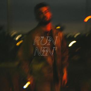 runnin' (Explicit)
