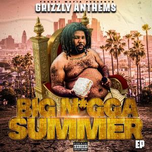 Big Nigga Summer (Explicit)