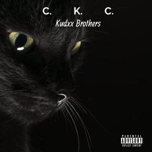 CKC (feat. mYles david Kudzz & Kudaban) [Explicit]