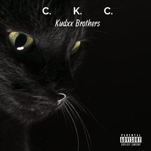 CKC (feat. mYles david Kudzz & Kudaban) (Explicit)