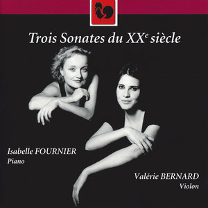 Janacek, Debussy & Prokofiev: Trois sonates du XXème siècle (Three Sonatas of the XXth Century)